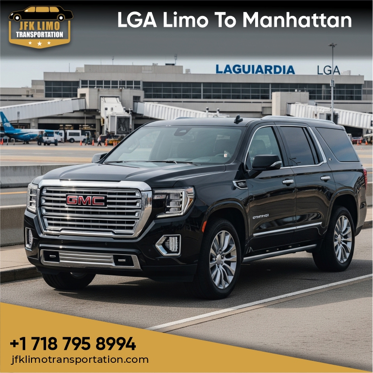 LGA Limo To Manhattan