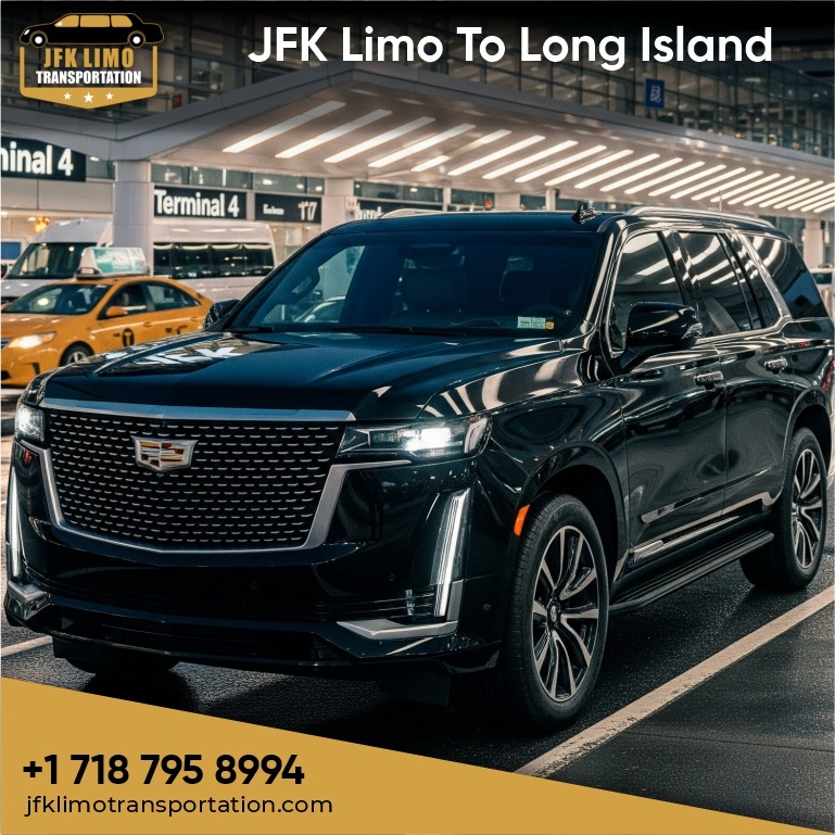 JFK Limo To Long Island